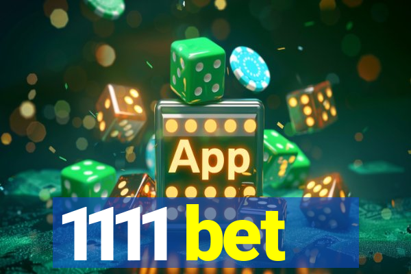 1111 bet